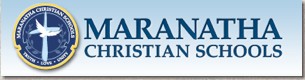 Maranatha Christian Schools 玛若那瑟基督中学