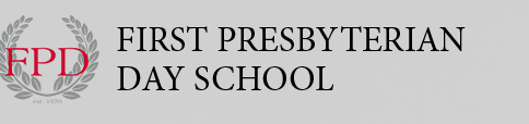 First Presbyterian Day School(第一长老日学校)